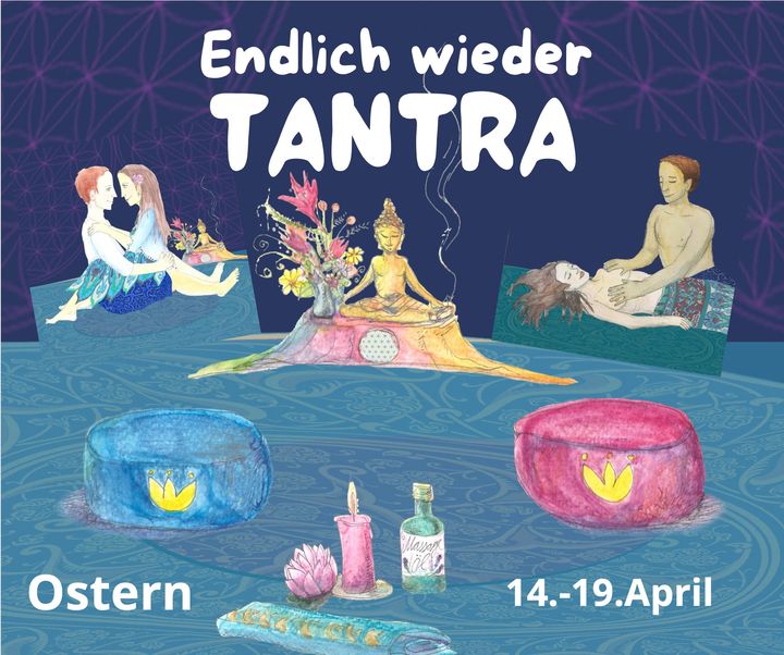 Nach zwei Jahren Oster-Tantra-Pause findet unser Seminar wieder a..... - Befree Tantra Shop